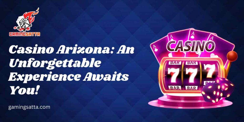 casino arizona